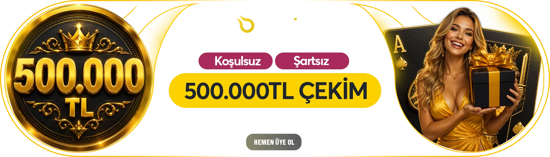 500.000 TRY DENEME BONUSU 