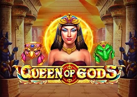 Queen of Gods™