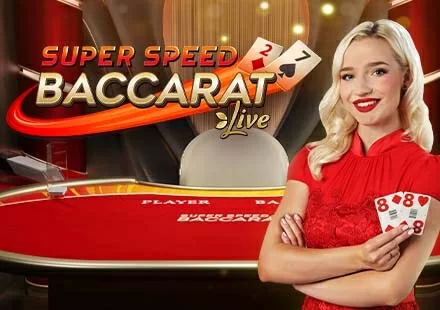 Super Speed Baccarat Super Speed Baccarat