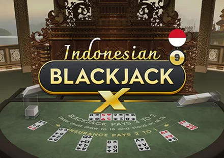 Indonesian BlackjackX 9 Indonesian BlackjackX 9