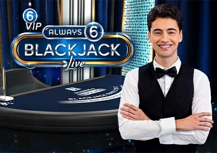 VIP Always 6 Blackjack 3 VIP Always 6 Blackjack 3